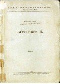 Szeniczei Lajos - Gépelemek II.