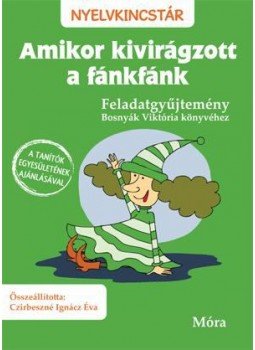 Czirbeszné Ignácz Éva - Amikor kivirágzott a fánkfánk - Feladatgyűjtemény, null 2015 antikvár könyv