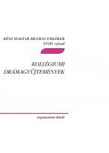 Demeter Júlia - Kollégiumi drámagyűjtemények
