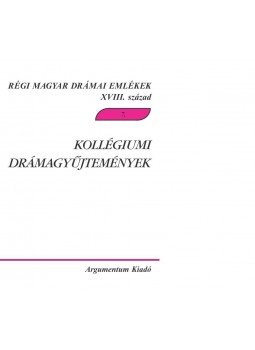 Demeter Júlia - Kollégiumi drámagyűjtemények Demeter Júlia - Kollégiumi drámagyűjtemények, null 2015 antikvár könyv