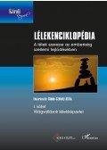 Székely Attila - Lélekenciklopédia I. - Világvallások lélekképzetei
