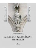 Ludmann Mihály - A magyar szobrászat mesterei
