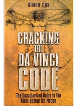 Cox, Simon - Cracking the Da Vinci Code Cox, Simon - Cracking the Da Vinci Code, 2004 antikvár könyv