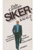 Dale Carnegie - Sikerkalauz 1.