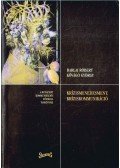 Kővágó György,Barlai Róbert - Krízismenedzsment, kríziskommunikáció