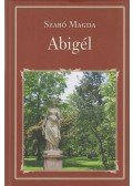 Szabó Magda - Abigél