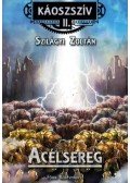 Szilágyi Zoltán - Acélsereg - Káoszszív II.