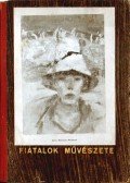 Varga Sándor - Fiatalok művészete
