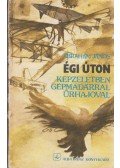 Ábrahám János - Égi úton