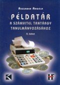 Rezsabek Angéla - Példatár a számvitel tantárgy tanulmányozásához II.