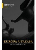 Arató Krisztina,Koller Boglárka - Európa utazása