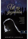 Kristin Hannah - Út az éjszakába