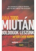 Anna Todd - Miután boldogok leszünk