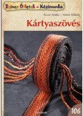Árvai Anikó,Vetró Mihály - Kártyaszövés