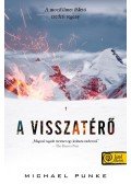 Michael Punke - A visszatérő 