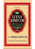 Kirchner Péter (szerk.) - 2x1 perces novellák