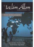 Besenyő János,Prantner Zoltán,Speidl Bianka,Vogel Dávid - Az Iszlám Állam - Terrorizmus 2.0