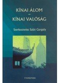 Salát Gergely (szerk.) - Kínai álom - Kínai valóság