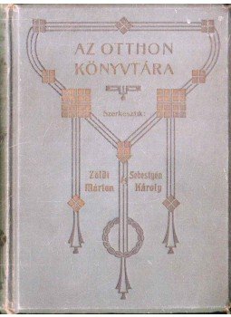 Lovik Károly - Az arany polgár Lovik Károly - Az arany polgár, Budapest 1910 antikvár könyv