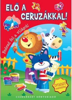  - Elő a ceruzákkal! - Fedezd fel a világot!, null 2015 antikvár könyv