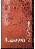 Faludy György - Karoton