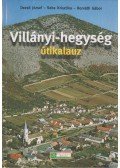 Dezső József - Sebe Krisztina - Horváth Gábor - Villányi-hegység útikalauz