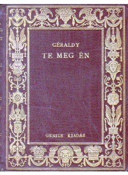 Paul Géraldy - Te meg Én Paul Géraldy - Te meg Én, 0 antikvár könyv