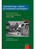 Hajnáczky Tamás (szerk.) - "Egyértelmű, hogy a cigányok nem tekinthetőek nemzetiségnek."