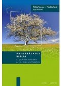 Philip Yancey és Tim Stafford - Magyarázatos BibliaAz Újonnan Revideált Károli Biblia szövegével