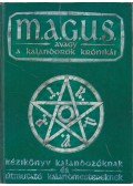 Nyulászi Zsolt,Novák Csanád,Kovács Adrián,Jakab Zsolt - M.A.G.U.S. avagy a Kalandorok Krónikái - Kézikönyv