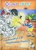 Anna Taube - Csodaszablya Lali kiszabadítja Kazimírt