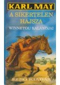 Karl May - A sikertelen hajsza