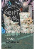 Lucian Boia - A Nyugat hanyatlása