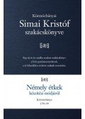 Simai Kristóf - Simai Kristóf szakácskönyve - Körmöcbányai Simai Kristóf szakácskönyve
