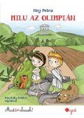 Finy Petra - Milu az olimpián - Pásztohy Panka illusztrációival