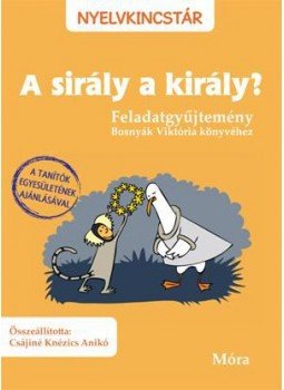 Csájiné Knézics Anikó - A sirály a király? - feladatgyűjtemény, null 2015 antikvár könyv