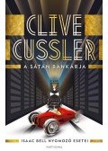 Clive Cussler - A sátán bankárja - Isaac Bell nyomozó esetei
