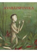 Jeli Viktória ,ROFUSZ KINGA - A VARÁZSFUVOLA
