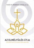 Hugo M. Enomiya,Lassalle SJ - Az elmélyülés útja