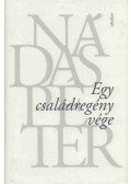 Nádas Péter - Egy családregény vége