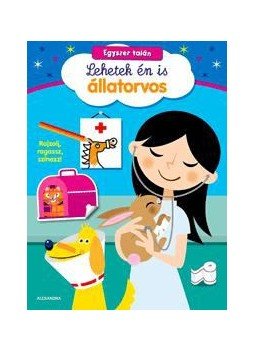  - Egyszer talán lehetek én is állatorvos - Rajzolj, ragassz, színezz!, null 2015 antikvár könyv