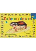Rangáné Lovas Ágnes - Találd ki a nevemet! 2.