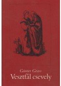 Günter Grass - Vesztfál csevely