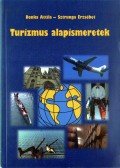 Donka Attila,Sztrunga Erzsébet - Turizmus alapismeretek