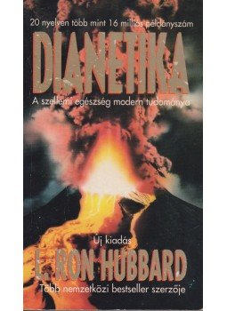 L. Ron Hubbard - Dianetika L. Ron Hubbard - Dianetika, Koppenhága 1994 antikvár könyv