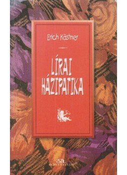 Erich Kästner - Lírai házipatika Erich Kästner - Lírai házipatika, Budapest 1996 antikvár könyv