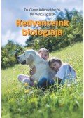 Dr. Csikós Károly Miklós Dr.Varga József - Kedvenceink biológiája - Biológiai alapismeretek a kisemlős társállatot tartók és a velük foglalkozó szakemberek részére