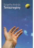 Szigethy András - Teniszregény