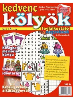 CSOSCH KIADÓ - Kedvenc Kölyök Foglalkoztató nagyoknak 18., null 2015 antikvár könyv