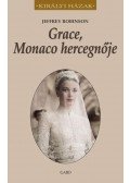 Jeffrey Robinson - Grace, Monaco hercegnője